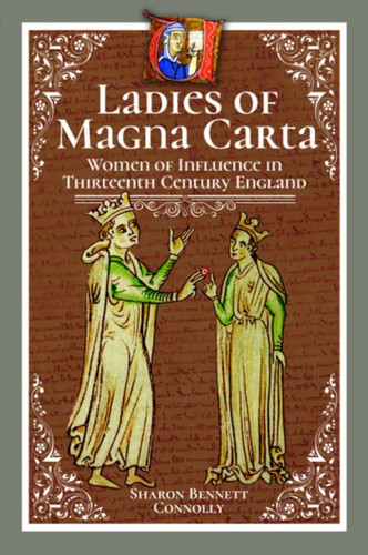 Ladies of Magna Carta 9781526745255 Hardback