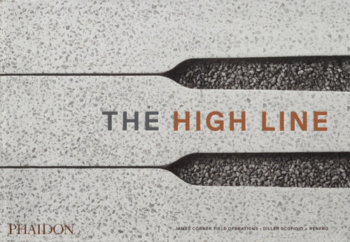 The High Line 9781838660772 Hardback The High Line 9781838660772 Hardback