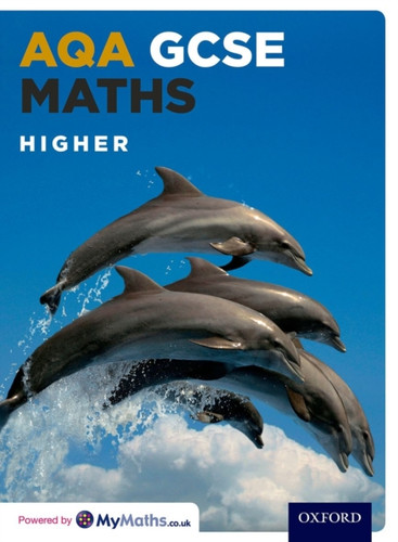 AQA GCSE Maths Higher Student Book 9780198351665 Paperback