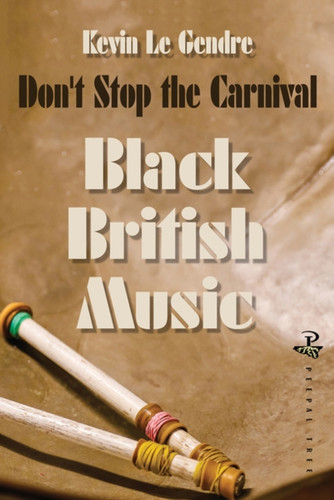 Don't Stop the Carnival 9781845233617 Paperback