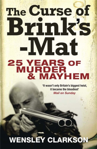 The Curse of Brink's-Mat 9781849163071 Paperback