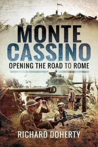 Monte Cassino 9781526703293 Hardback Monte Cassino 9781526703293 Hardback