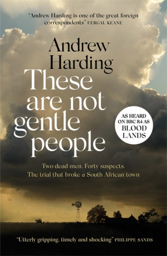These Are Not Gentle People 9781529405583 Hardback