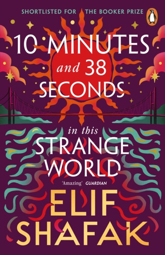 10 Minutes 38 Seconds in this Strange World 9780241979464 Paperback