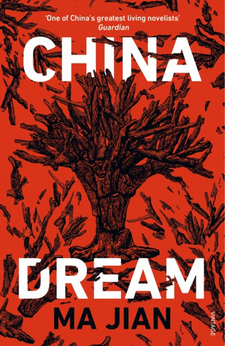 China Dream 9781784708696 Paperback China Dream 9781784708696 Paperback
