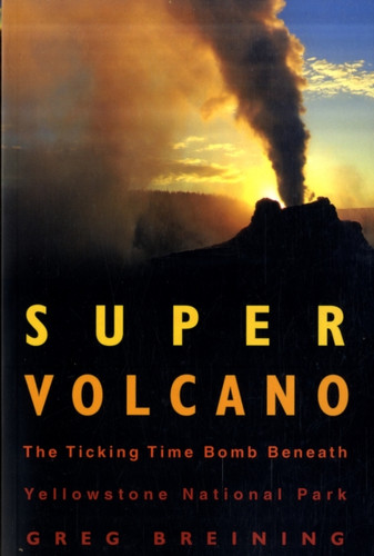 Super Volcano 9780760336540 Paperback