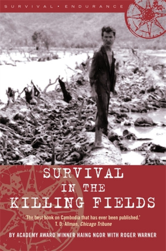 Survival in the Killing Fields 9781841197937 Paperback