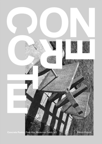 Concrete Poetry 9781910463123 Hardback