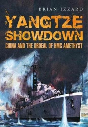 Yangtze Showdown 9781526782076 Paperback
