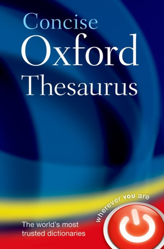 Concise Oxford Thesaurus 9780199215133 Hardback Concise Oxford Thesaurus 9780199215133 Hardback