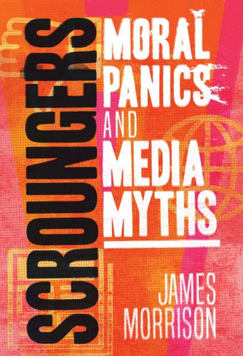 Scroungers 9781786992130 Paperback Scroungers 9781786992130 Paperback
