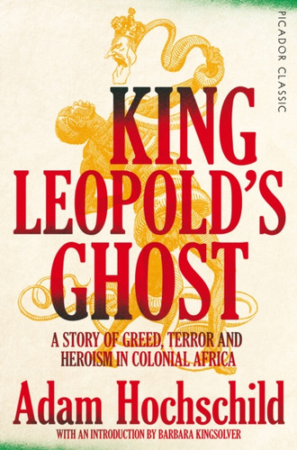 King Leopold's Ghost 9781509882205 Paperback