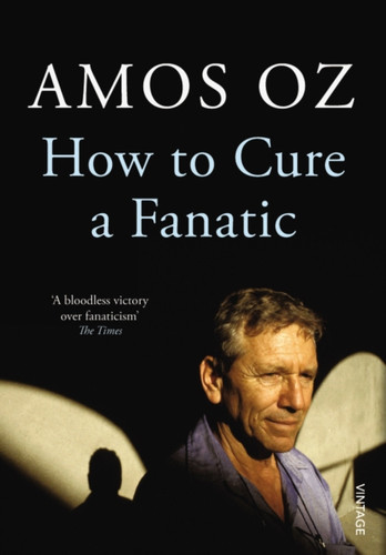 How to Cure a Fanatic 9780099572725 Paperback How to Cure a Fanatic 9780099572725 Paperback