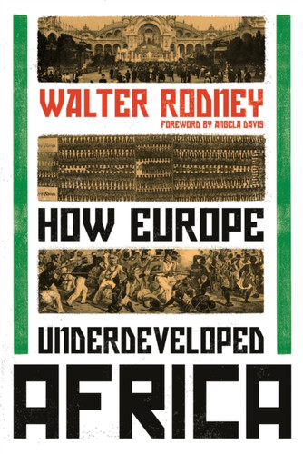 How Europe Underdeveloped Africa 9781788731188 Paperback