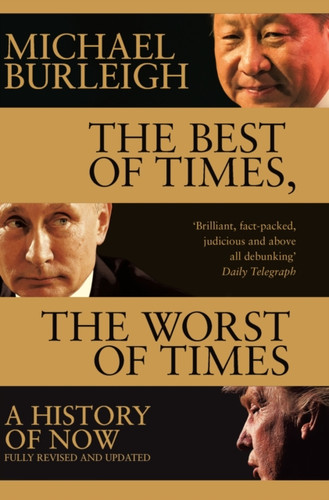 The Best of Times, The Worst of Times 9781509847945 Paperback