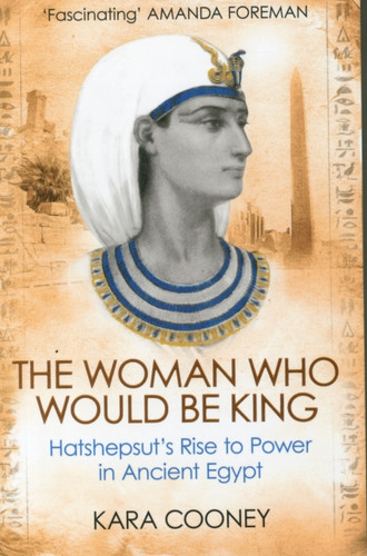 The Woman Who Would be King 9781780747668 Paperback The Woman Who Would be King 9781780747668 Paperback