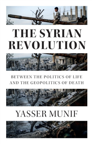 The Syrian Revolution 9780745340722 Paperback The Syrian Revolution 9780745340722 Paperback