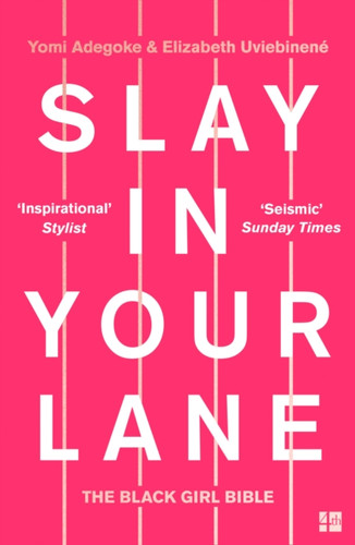 Slay In Your Lane 9780008306304 Paperback Slay In Your Lane 9780008306304 Paperback