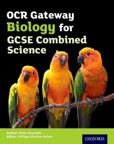 OCR Gateway GCSE Biology for Combined Science Student Book 9780198359746 Paperback OCR Gateway GCSE Biology for Combined Science Student Book 9780198359746 Paperback