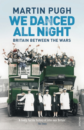 We Danced All Night 9781844139231 Paperback