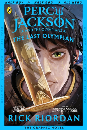 The Last Olympian: The Graphic Novel (Percy Jackson Book 5) 9780241342909 Paperback The Last Olympian: The Graphic Novel (Percy Jackson Book 5) 9780241342909 Paperback
