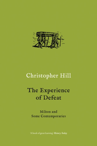The Experience of Defeat 9781784786694 Paperback The Experience of Defeat 9781784786694 Paperback