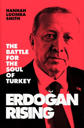 Erdogan Rising 9780008308841 Hardback