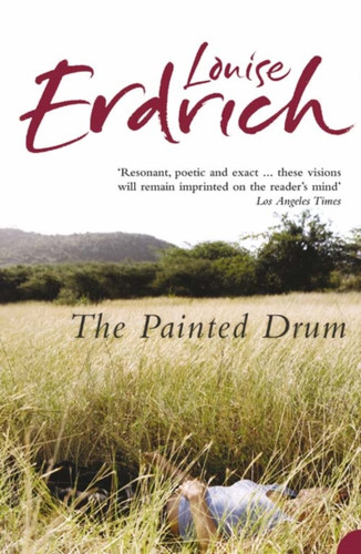 The Painted Drum 9780007232093 Paperback The Painted Drum 9780007232093 Paperback
