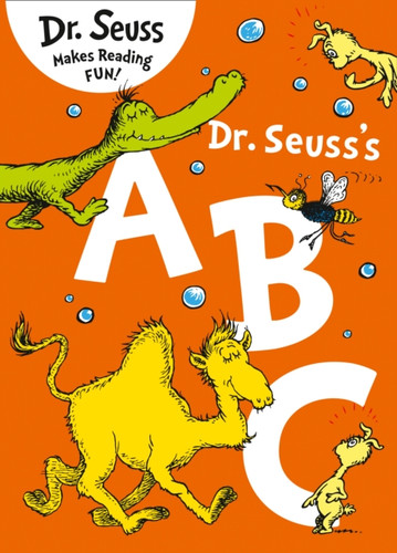 Dr. Seuss’s ABC 9780007487752 Paperback Dr. Seuss’s ABC 9780007487752 Paperback