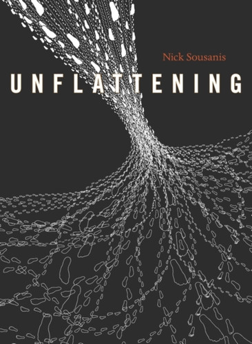 Unflattening 9780674744431 Paperback