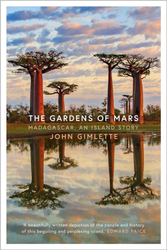 The Gardens of Mars 9781788544726 Hardback