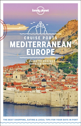 Lonely Planet Cruise Ports Mediterranean Europe 9781788686426 Paperback Lonely Planet Cruise Ports Mediterranean Europe 9781788686426 Paperback