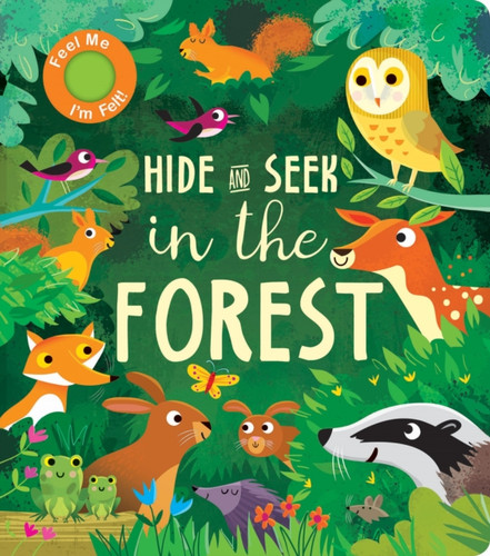Hide and Seek In the Forest 9781912756735 Board book Hide and Seek In the Forest 9781912756735 Board book