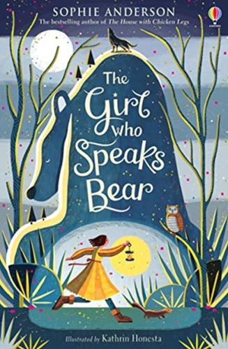 The Girl who Speaks Bear 9781474940672 Paperback