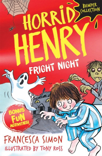 Horrid Henry: Fright Night 9781510107182 Paperback Horrid Henry: Fright Night 9781510107182 Paperback