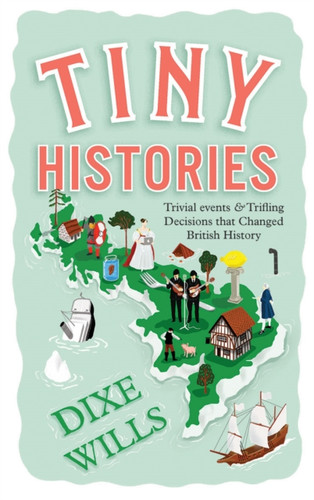 Tiny Histories 9781787134591 Paperback