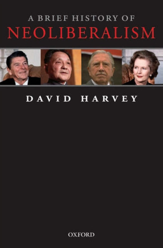 A Brief History of Neoliberalism 9780199283279 Paperback