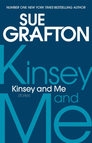 Kinsey and Me 9781447237655 Paperback