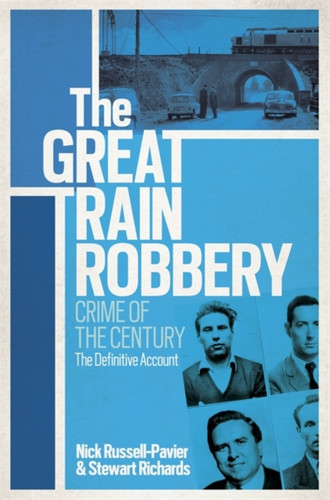 The Great Train Robbery 9780753829264 Paperback The Great Train Robbery 9780753829264 Paperback