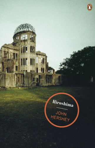 Hiroshima 9780141041865 Paperback