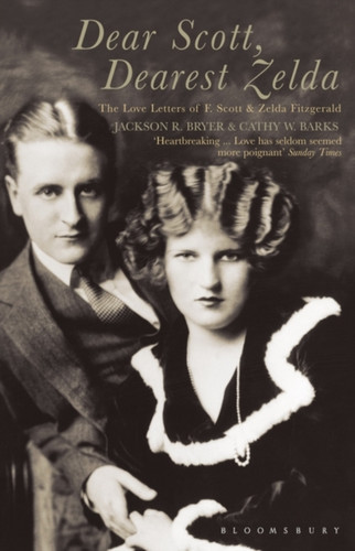 Dear Scott, Dearest Zelda 9780747566014 Paperback
