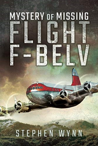 Mystery of Missing Flight F-BELV 9781473845954 Hardback