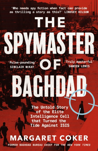 The Spymaster of Baghdad 9780241409091 Hardback