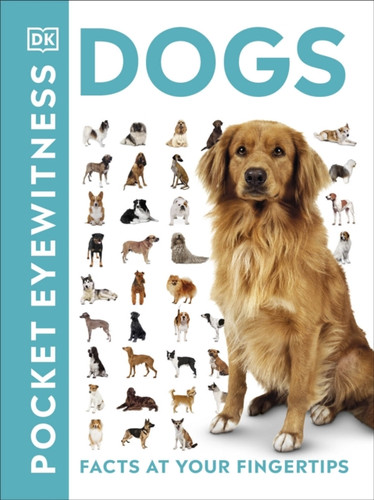 Pocket Eyewitness Dogs 9780241343609 Paperback
