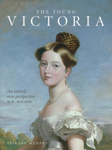 The Young Victoria 9780300238877 Hardback The Young Victoria 9780300238877 Hardback