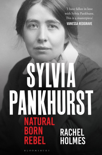 Sylvia Pankhurst 9781408880418 Hardback