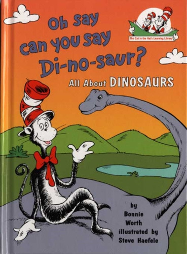 Oh Say Can You Say Di-no-saur? 9780007111091 Paperback