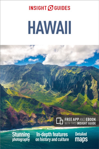 Insight Guides Hawaii (Travel Guide with Free eBook) 9781780056968 Paperback Insight Guides Hawaii (Travel Guide with Free eBook) 9781780056968 Paperback