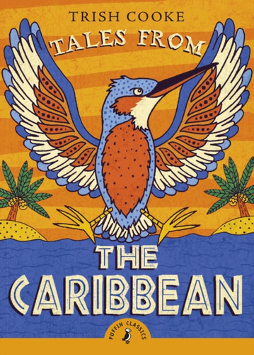 Tales from the Caribbean 9780141373089 Paperback