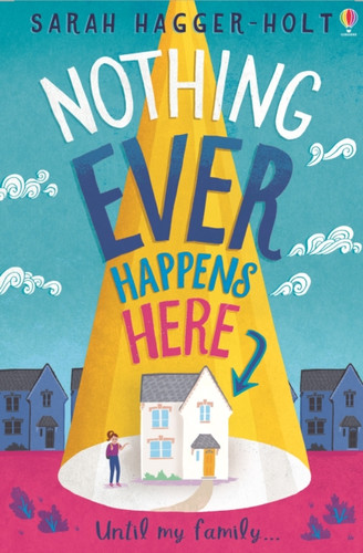 Nothing Ever Happens Here 9781474966238 Paperback